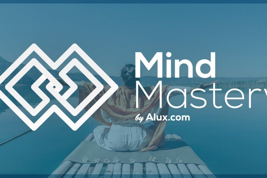 Alux – Mind Mastery