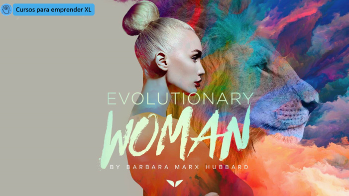 Barbara Marx Hubbard – Evolutionary Women