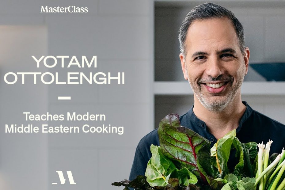 MasterClass – Yotam Ottolenghi Teaches Modern Middle Eastern Cooking