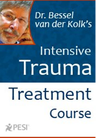 Bessel van der Kolk – Intensive Trauma Treatment