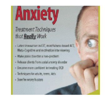David Carbonell – Anxiety: Treatment Techniques That Really Work