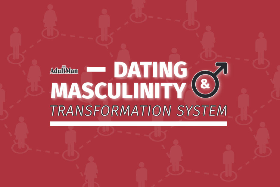 Joshua K. Sigafus – The Adult Man Dating & Masculinity Transformation System