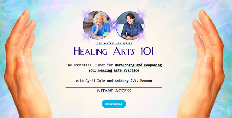 Cyndi Dale & Anthony Benson – Healing Arts 101