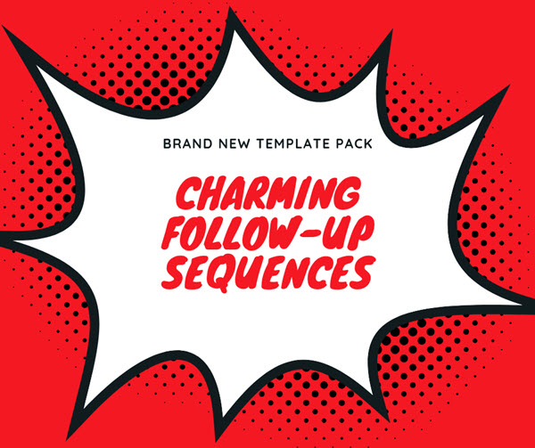Charming Offensive – The Charming Cold Email Follow-Up Sequences Template Pack