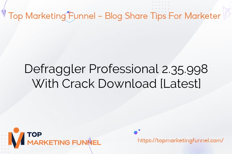 Defraggler Professional 2.35.998 With Crack Download [Latest]